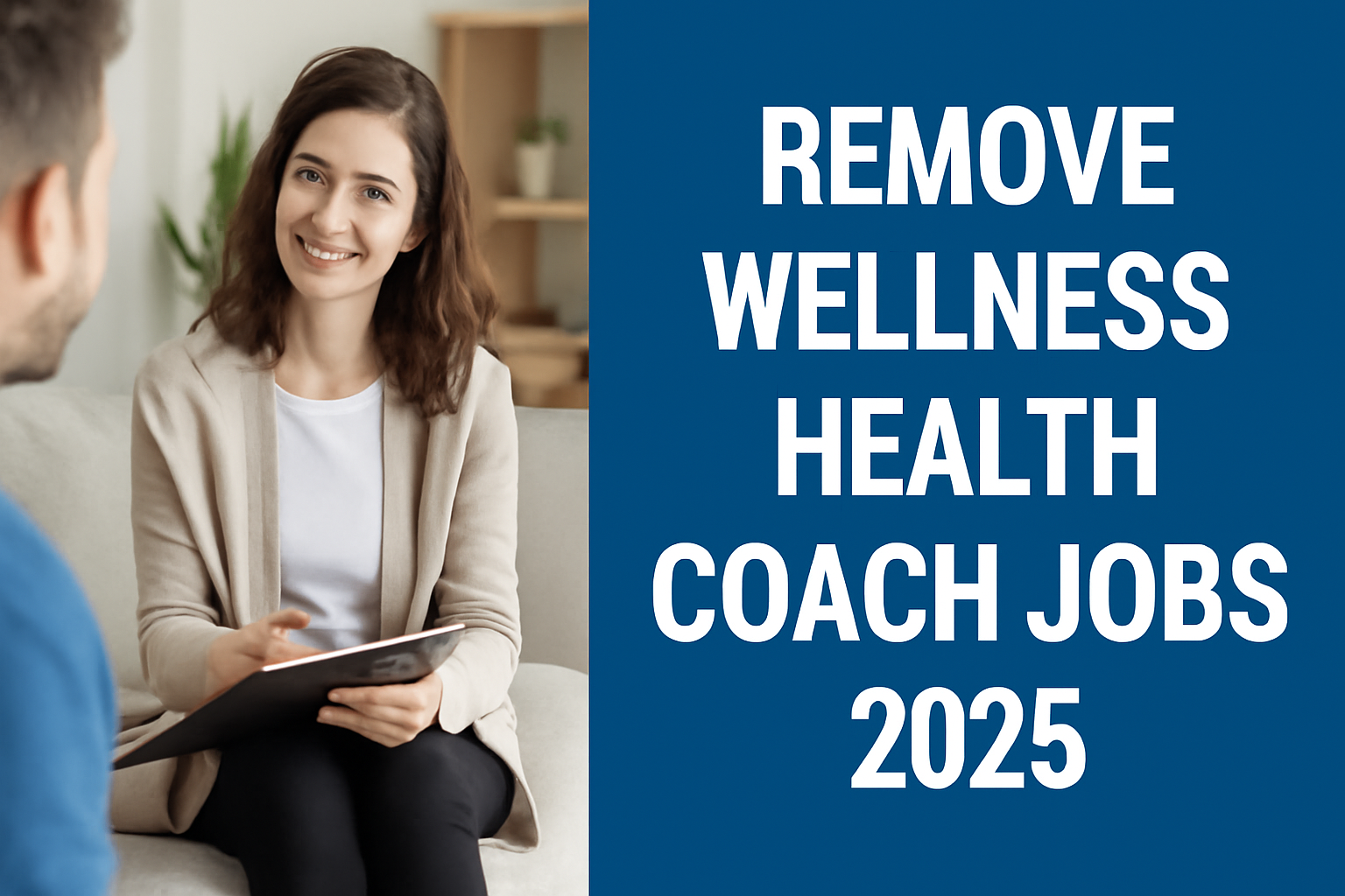 Remote Wellness Health Coach Jobs 2025
