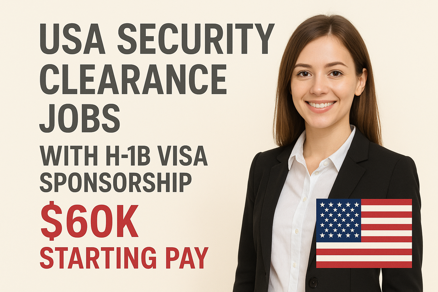 USA Security Clearance Jobs with H1B Visa Sponsorship – $60k Starting Pay