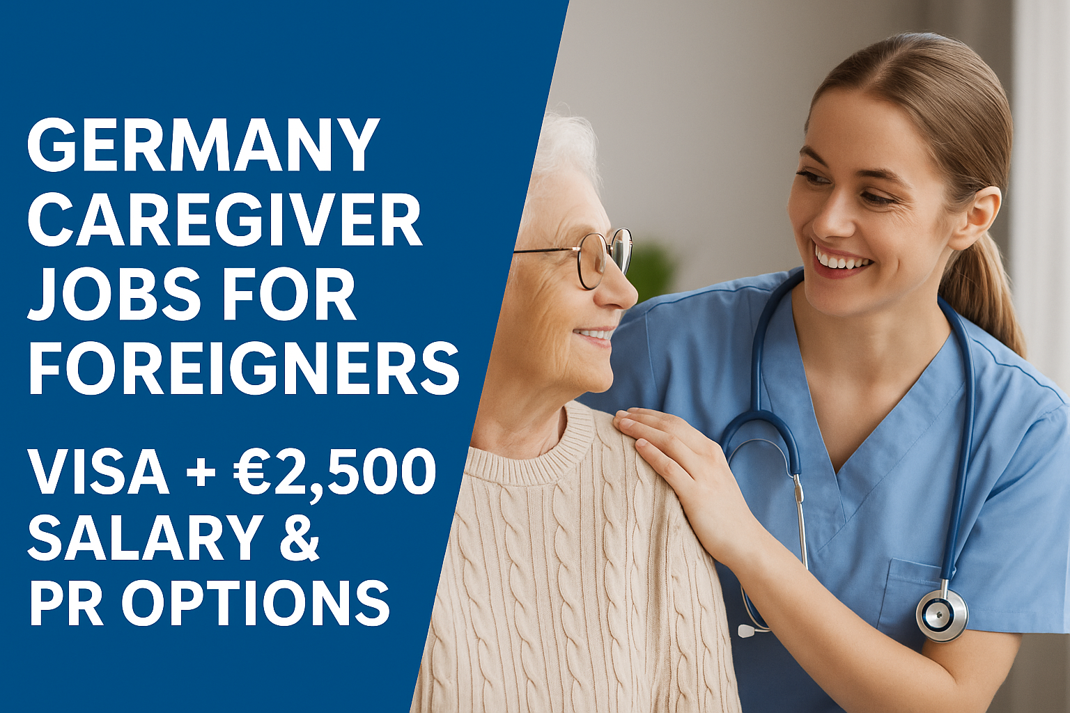Germany Caregiver Jobs for Foreigners – Visa + €2,500 Salary & PR Options